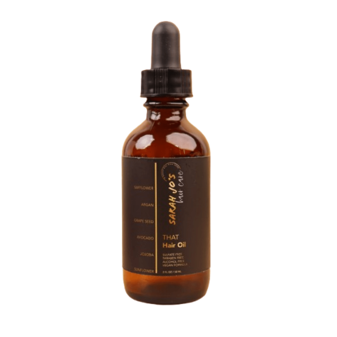 Sarah Jo’s That Hair Oil - Sarah Jo's Beauty Chateau
